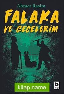 Falaka ve Gecelerim