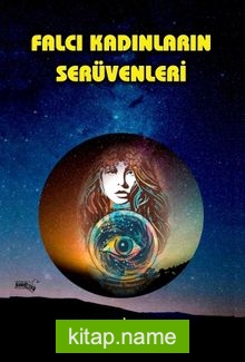 Falcı Kadınların Serüvenleri