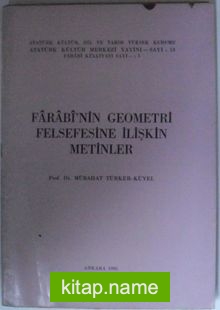 Farabi’nin Geometri Felsefesine İlişkin Metinler  Kod: 12-E-22