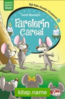 Farelerin Çaresi / Kral Aslan Masallar Dünyasında 4