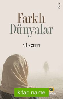 Farklı Dünyalar