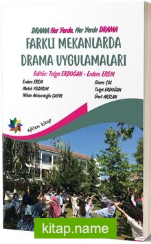 Farklı Mekanlarda Drama