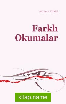 Farklı Okumalar