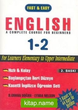 Fast  Easy English A Complete Course For Beginners 1-2 / Kasetli