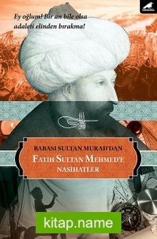 Fatih Sultan Mehmed’e Nasihatler