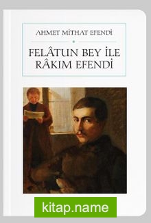 Felatun Bey İle Rakım Efendi (Cep Boy) (Tam Metin)