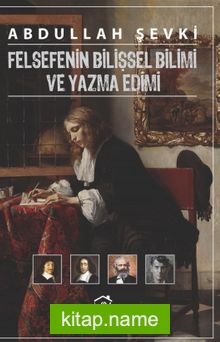 Felsefenin Bilişsel Bilimi ve Yazma Edimi