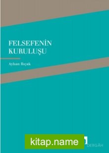 Felsefenin Kuruluşu