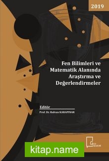 Fen Bilimleri ve Matematik Alanında Araştırma ve Değerlendirmeler