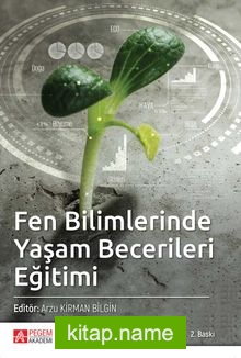 Fen Bilimlerinde Yaşam Becerileri Eğitimi