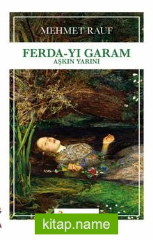 Ferda-yı Garam Aşkın Yarını