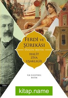 Ferdi ve Şürakası (Özgün Metin)