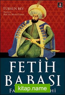 Fetih Babası – Fatih’in Tarihi