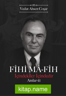 Fihi Ma-Fih Anılar 2