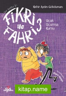 Fikri ile Fahri 3 / Uçak Uçurma Kursu