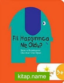 Fil Hapşırınca Ne Oldu?