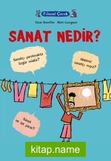 Filozof Çocuk / Sanat Nedir?