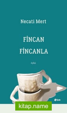 Fincan Fincanla