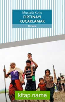 Fırtınayı Kucaklamak