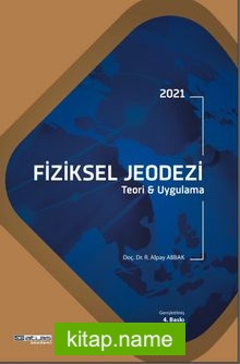 Fiziksel Jeodezi Teori ve Uygulama