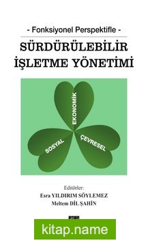 Fonksiyonel Perspektifle Sürdürülebilir İşletme Yönetimi