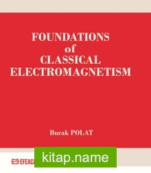 Foundations Of Classical Electromagnetism