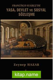 Francisco Suarez’de Yasa, Devlet ve Sosyal Sözleşme