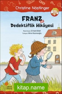 Franz ve Dedektiflik Hikayesi