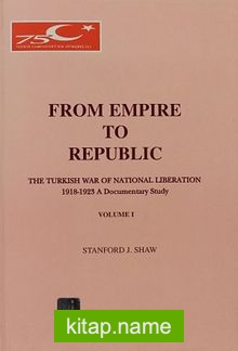 From Empire To Republic Volume I