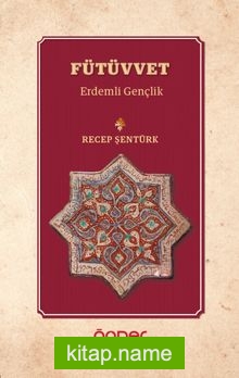 Fütüvvet  Erdemli Gençlik