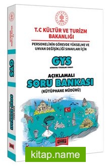 GYS T.C. Kültür ve Turizm Bakanlığı Kütüphane Müdürü İçin Açıklamalı Soru Bankası