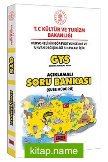 GYS T.C. Kültür ve Turizm Bakanlığı Şube Müdürü İçin Açıklamalı Soru Bankası