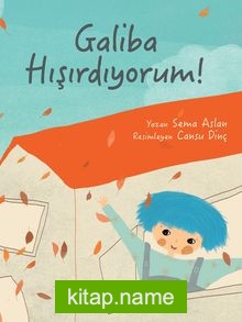 Galiba Hışırdıyorum’