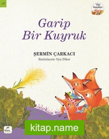 Garip Bir Kuyruk