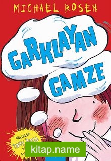 Garklayan Gamze