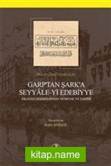 Garp’tan Şark’a Seyyale-yi Edebiyye