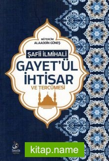 Gayet’ül İhtisar ve Tercümesi