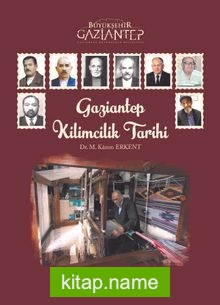 Gaziantep Kilimcilik Tarihi