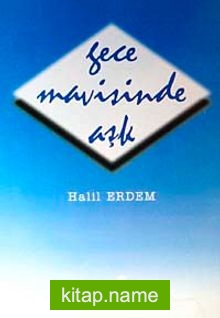 Gece Mavisinde Aşk