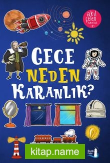 Gece Neden Karanlık? / Akıl Çelen Serisi 2