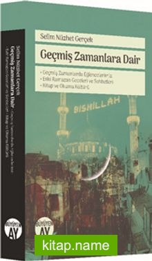 Geçmiş Zamanlara Dair