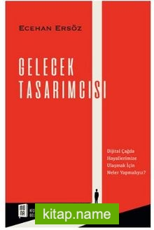 Gelecek Tasarımcısı
