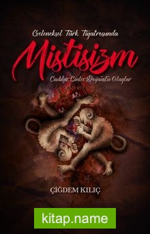 Geleneksel Türk Tiyatrosunda Mistisizm