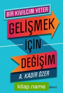 Gelişmek İçin Değişim