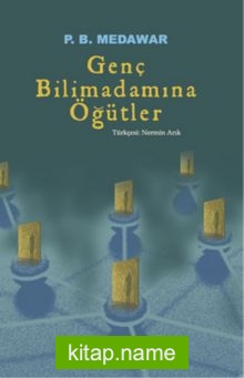 Genç Bilim Adamına Öğütler