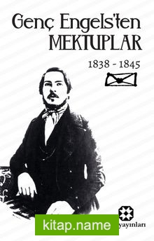 Genç Engels’ten Mektuplar