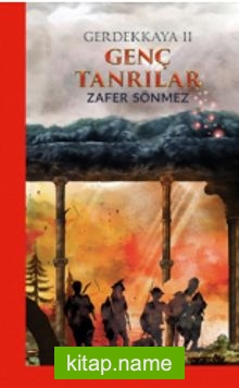 Genç Tanrılar – Gerdekkaya 2