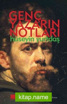 Genç Yazarın Notları