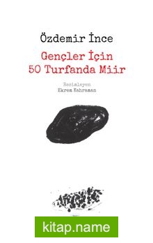 Gençler İçin 50 Turfanda Miir