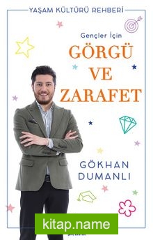 Gençler İçin Görgü ve Zarafet